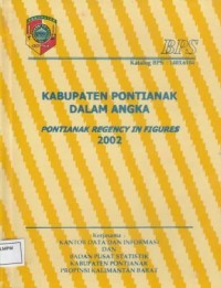 Image of KABUPATEN PONTIANAK DALAM RANGKA PONTIANAK REGENCY IN FIGURES 2002